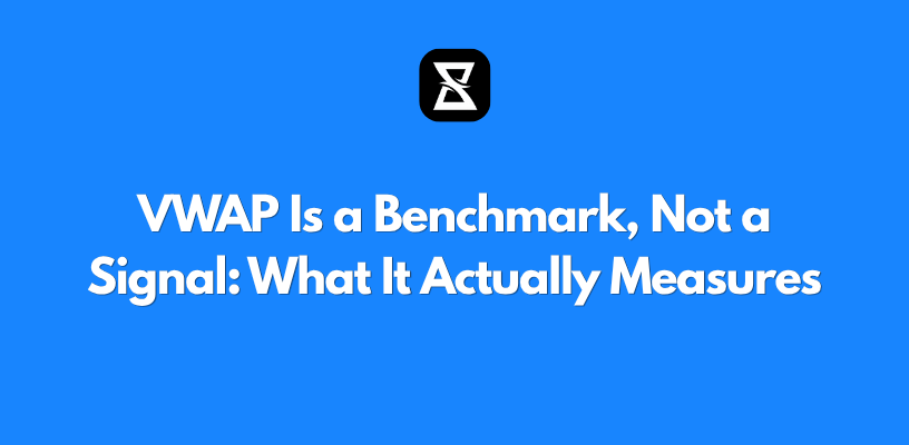 VWAP Is a Benchmark, Not a Signal: What It Actually Measures